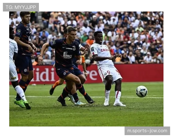 蒙彼利埃后卫自信恢复无碍 主场比赛需全力以赴